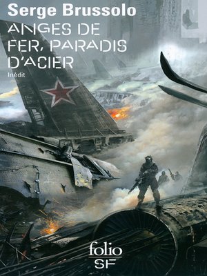 cover image of Anges de fer, paradis d'acier